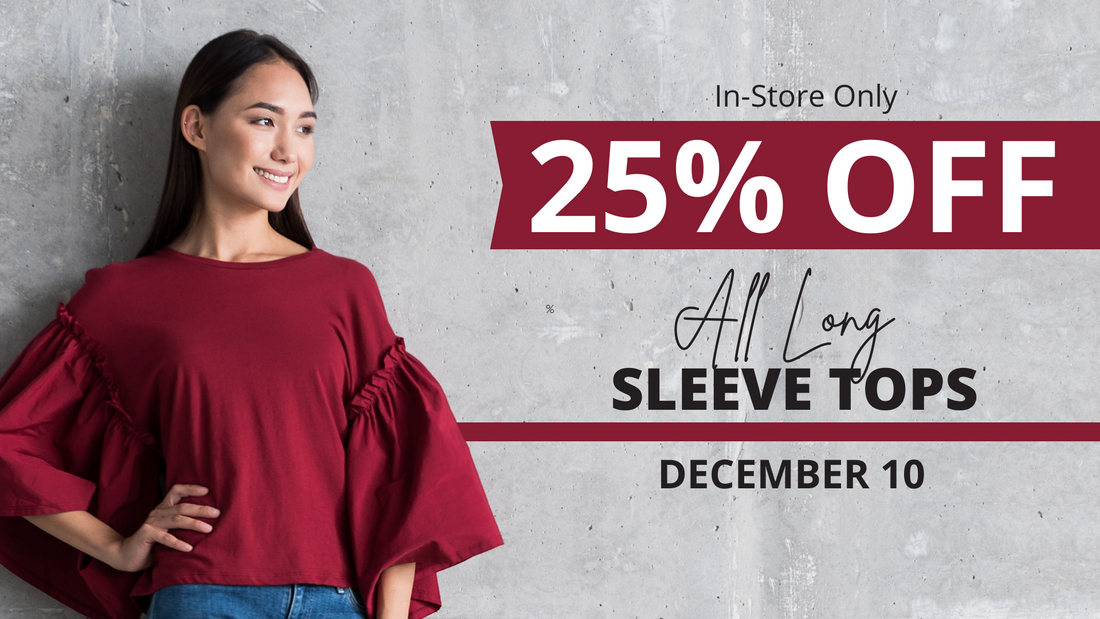 25% Off All Long Sleeve Tops | Dec 10