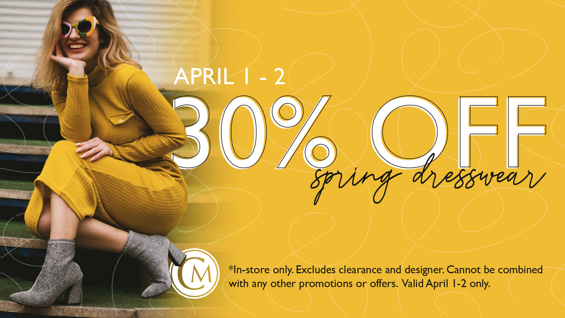 4.1 - 4.2 | 30% Off Spring Dresses